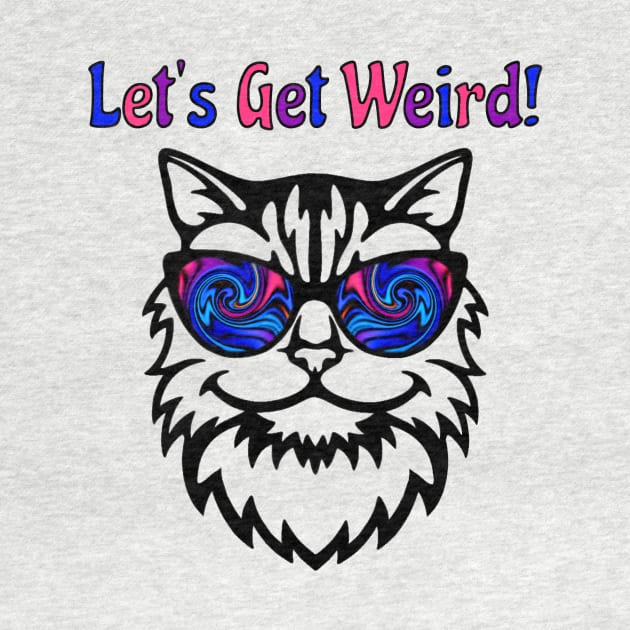 Let's Get Weird! Psychedelic Cat by SpecialTs